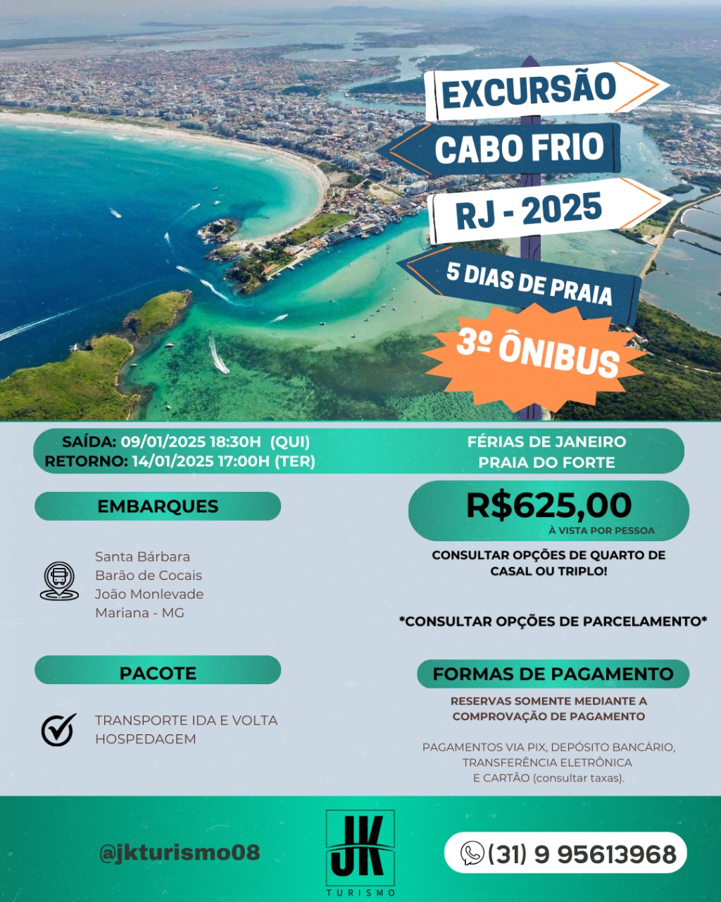 FÉRIAS DE JANEIRO - CABO FRIO RJ 5 DIAS